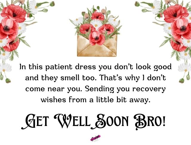 Funny Get Well Soon Messages for Brother