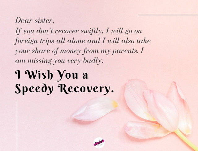 Funny Get Well Wishes for Sister
