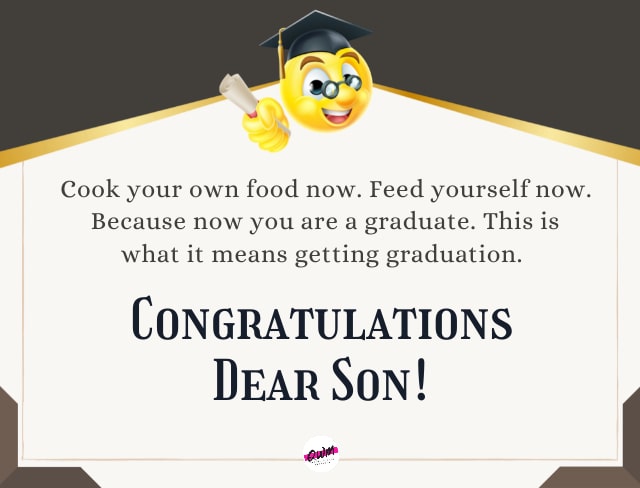 Funny Graduation Wishes for Son