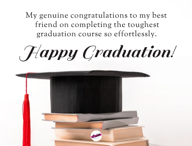 Graduation Wishes for Friend
