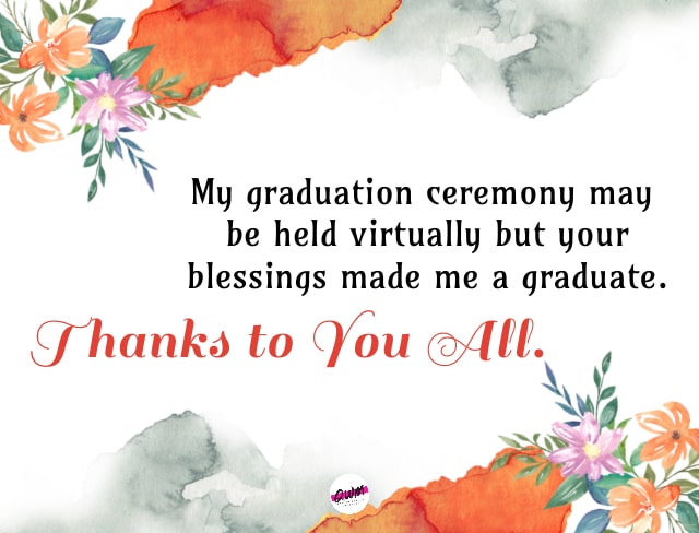 Virtual Graduation Thank You Messages