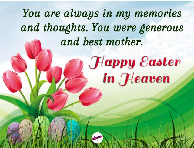 Happy Easter In Heaven Mom