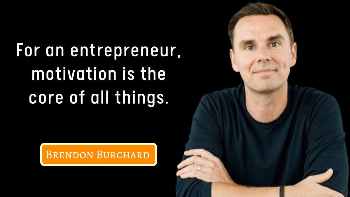 Brendon Burchard Quotes