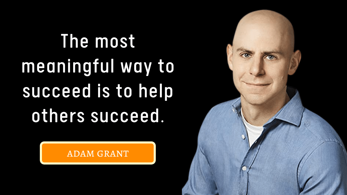 80+ Adam Grant Quotes on Leadership, Culture, Rethinking