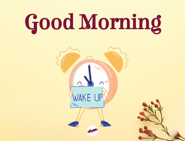 good morning wakeup dear