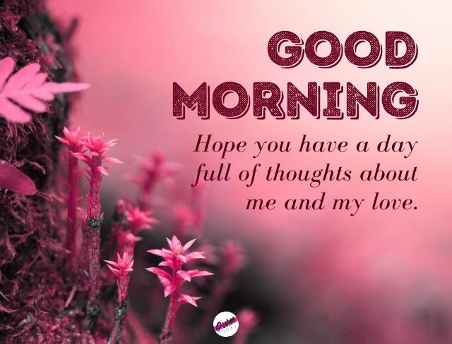 Good Morning Image - have a dat full of thoughts