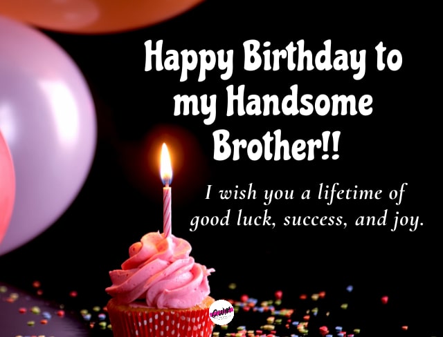 happy birthday dear brother 