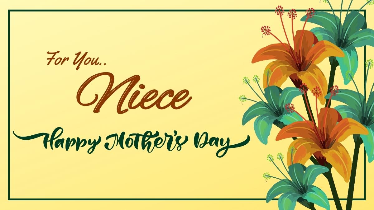 Happy Mothers Day Niece Quotes, Messages & Wishes 2022