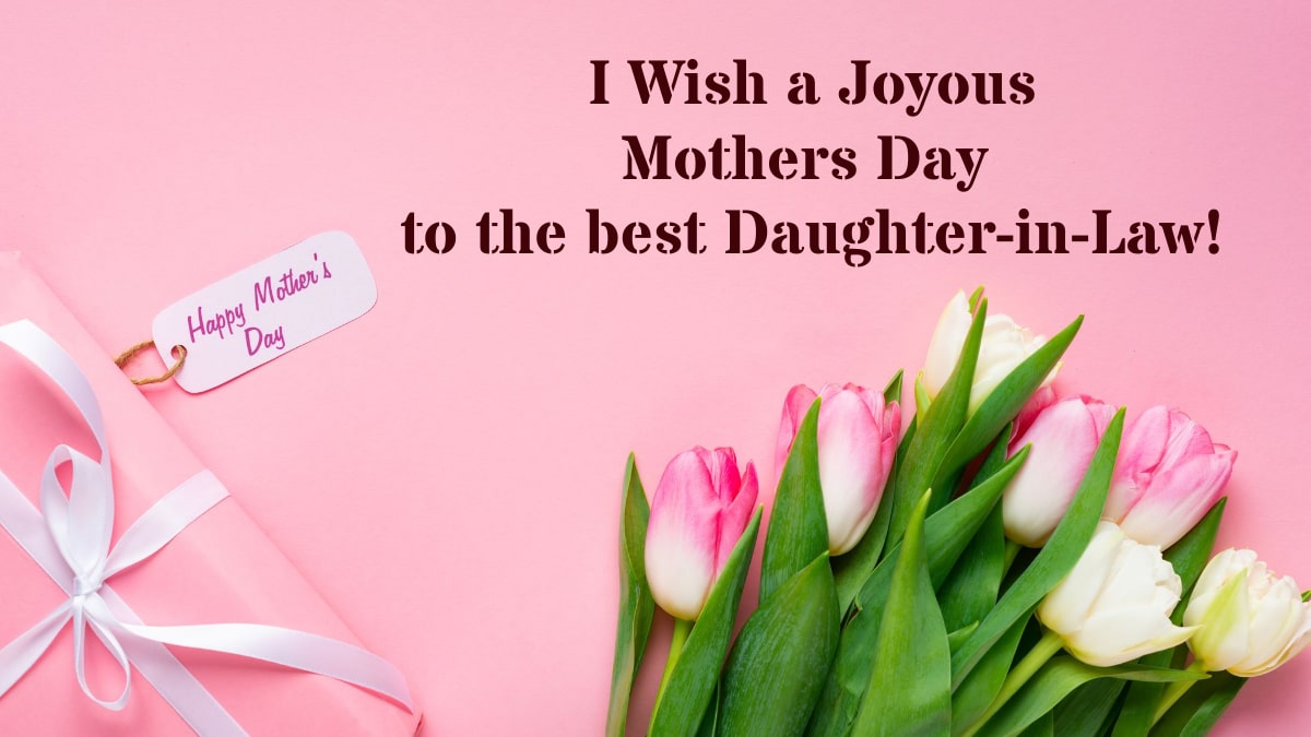 Happy Mothers Day Daughter-in-Law Quotes & Messages