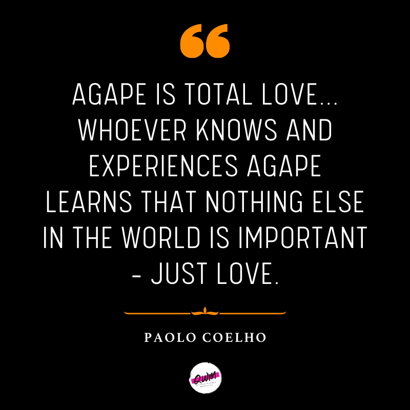 Agape Love Quotes
