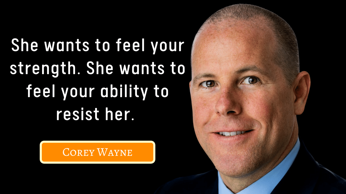 Corey Wayne Quotes
