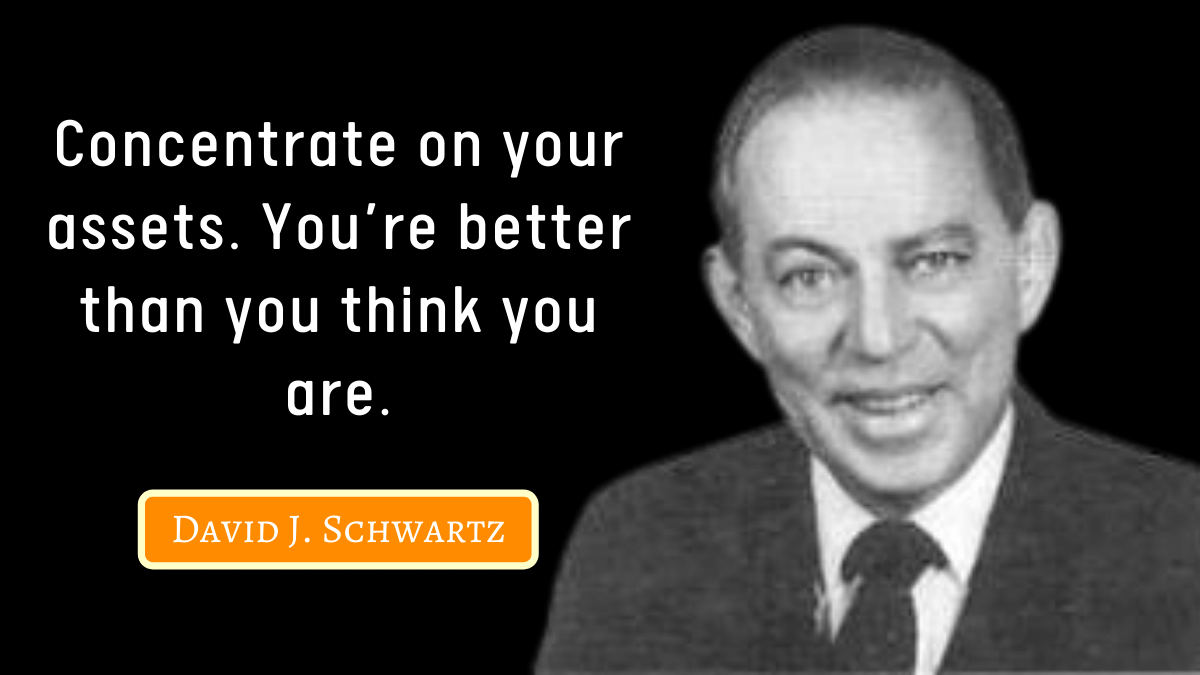 50+ Inspirational David Schwartz Quotes on Thinking Big