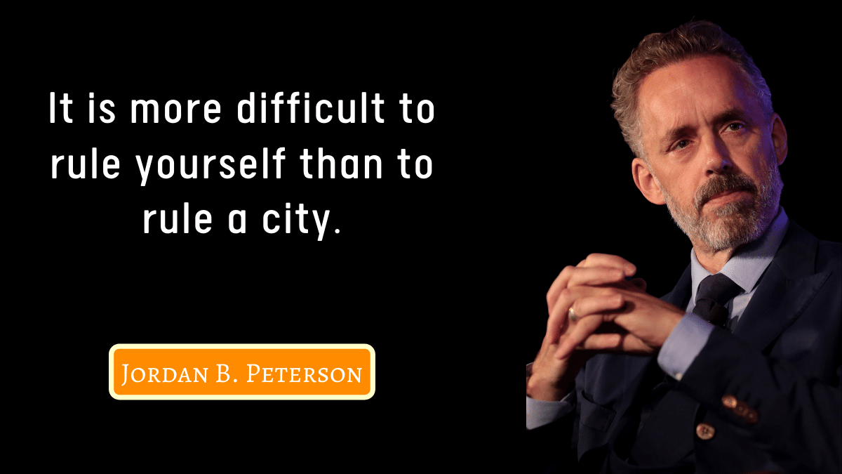 100+ Jordan Peterson Quotes on Life, Love, Suffering