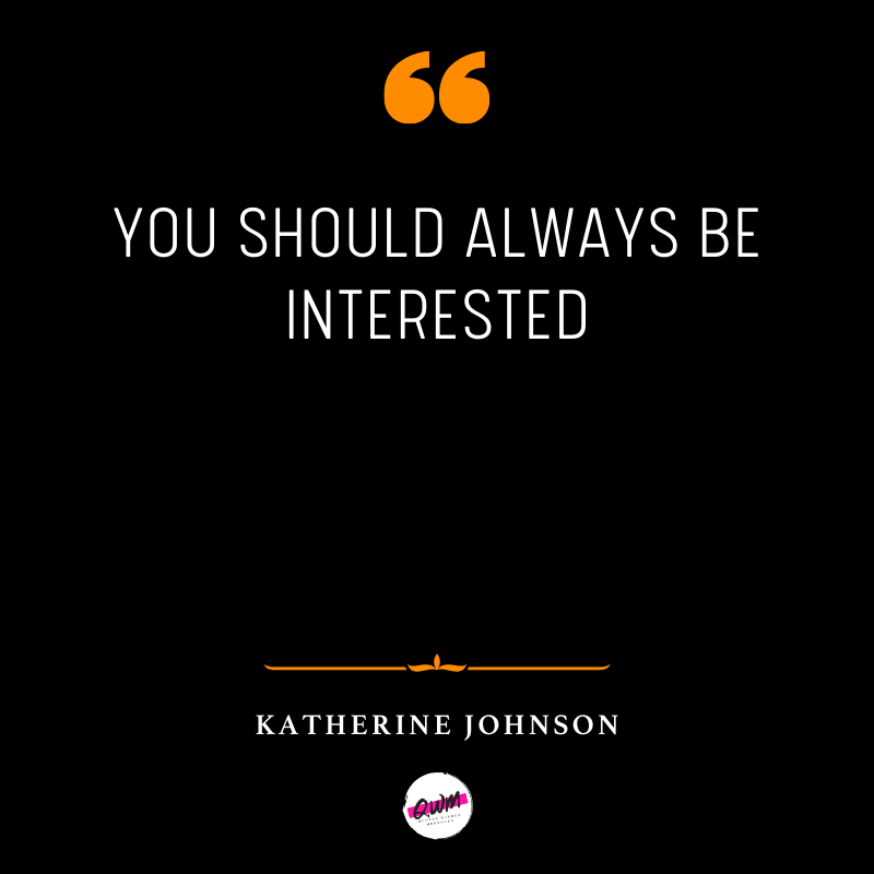 katherine johnson quotes and sayings