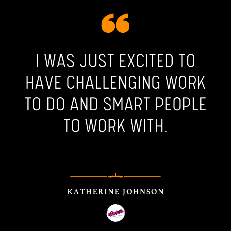 Katherine Johnson Quotes