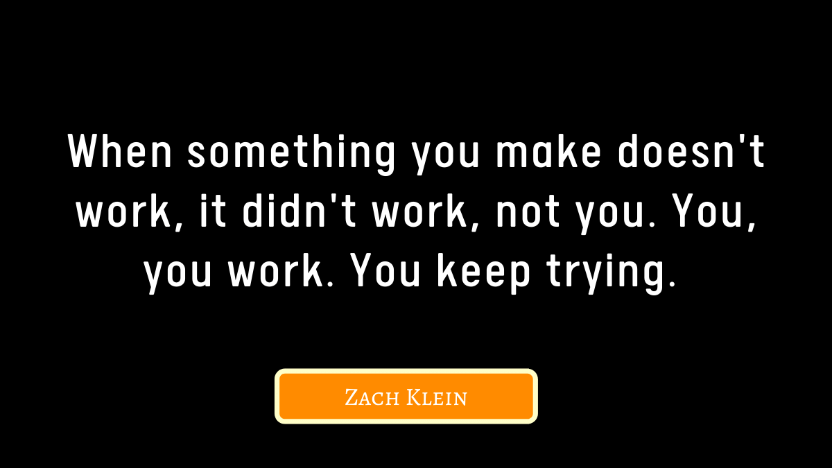 50+ Inspirational Keep Trying Quotes for All Hustlers