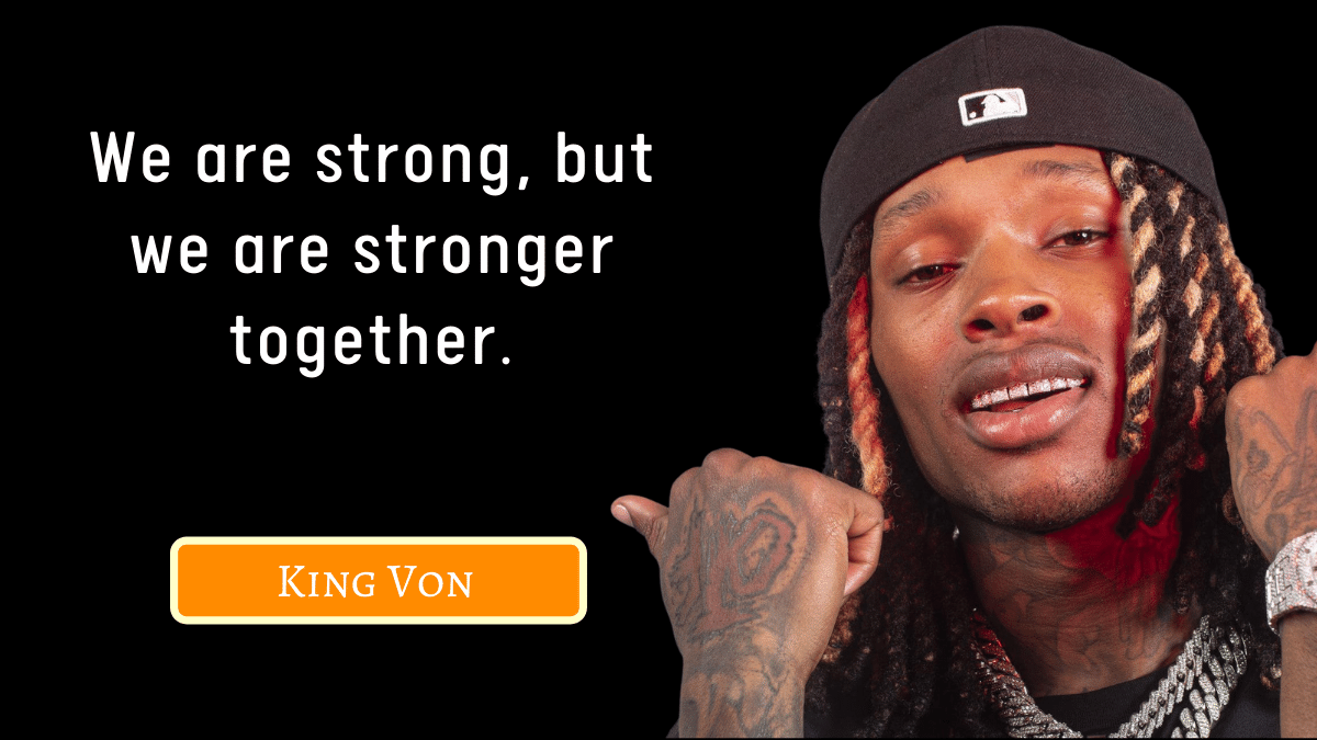 King Von Quotes