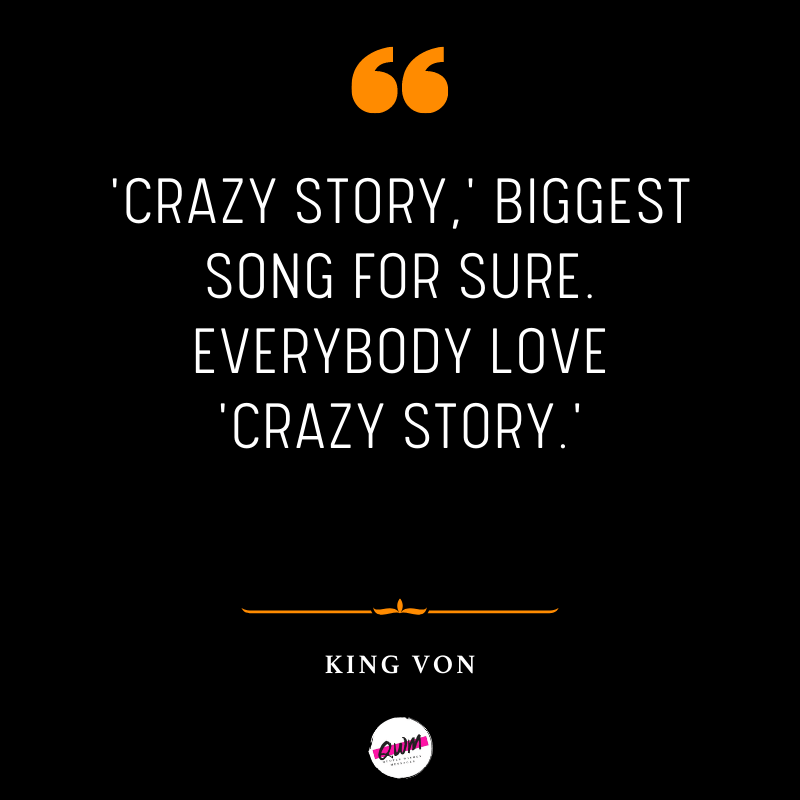 king von quotes from songs