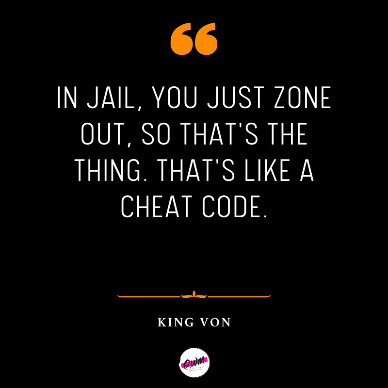 king von motivational quotes