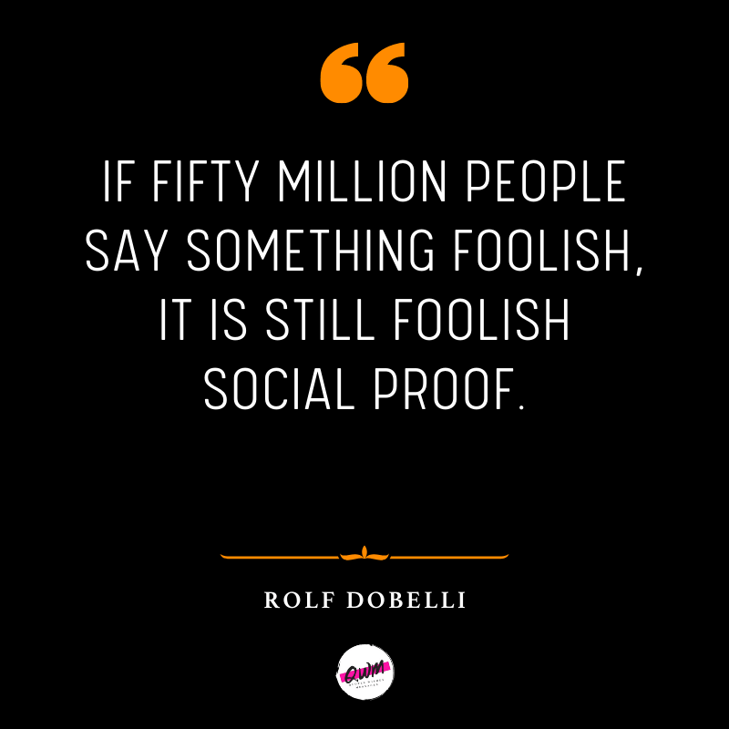 Rolf Dobelli Quotes