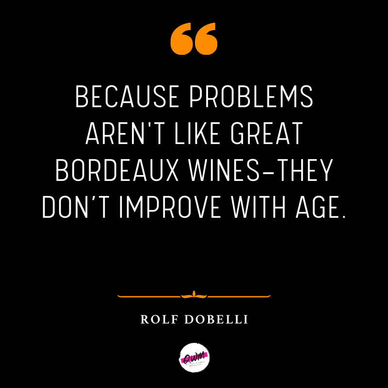 Rolf Dobelli Quotes