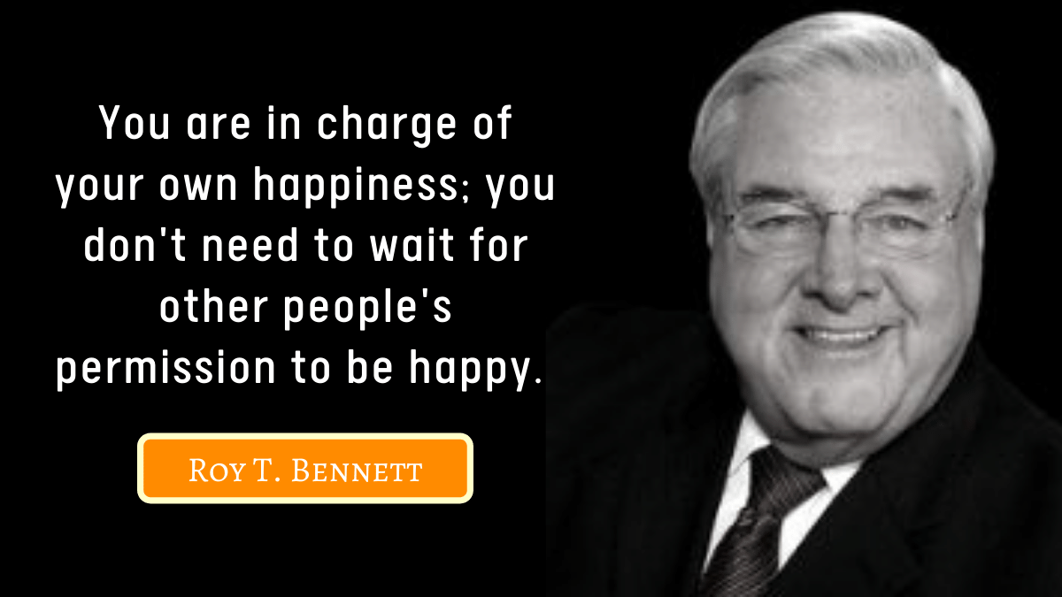 60 Roy T Bennett Quotes on Gratitude, Life, & Maturity