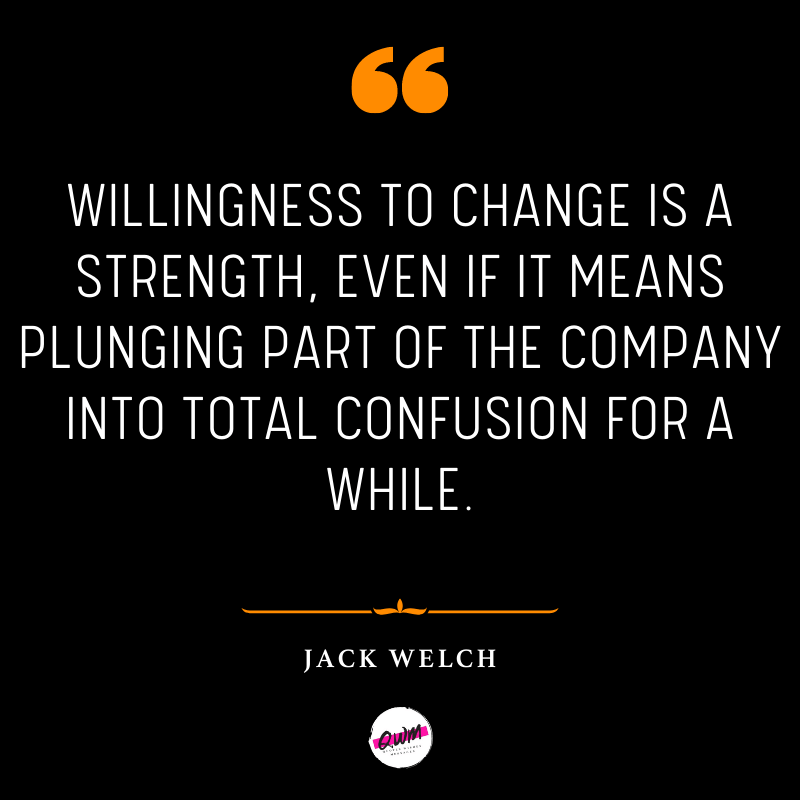 Jack Welch Quotes