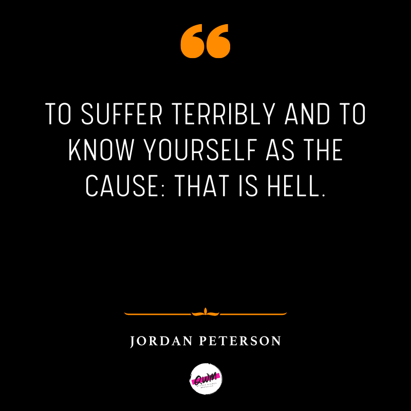 Jordan B. Peterson quotes