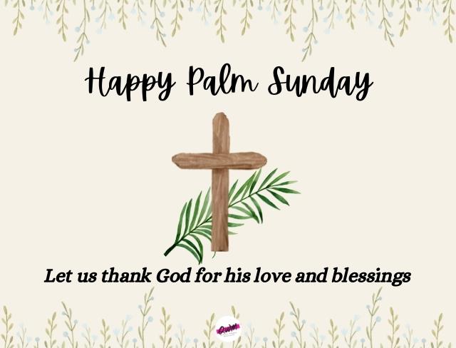 Let us thank God for his love and blessings