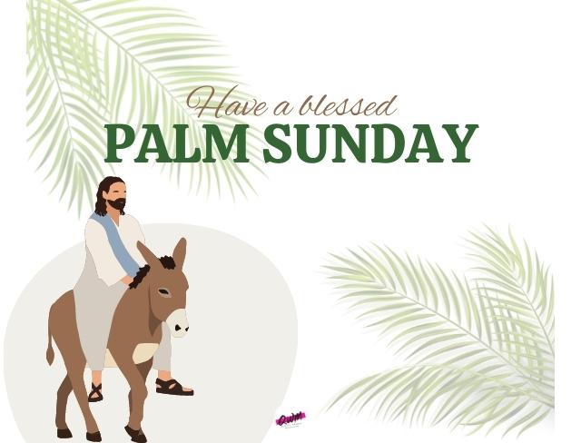 happy palm sunday 2023 wishes