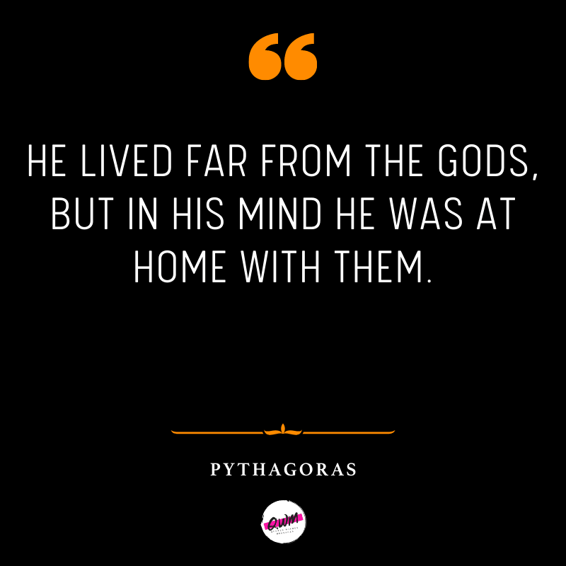 Pythagoras Quotes