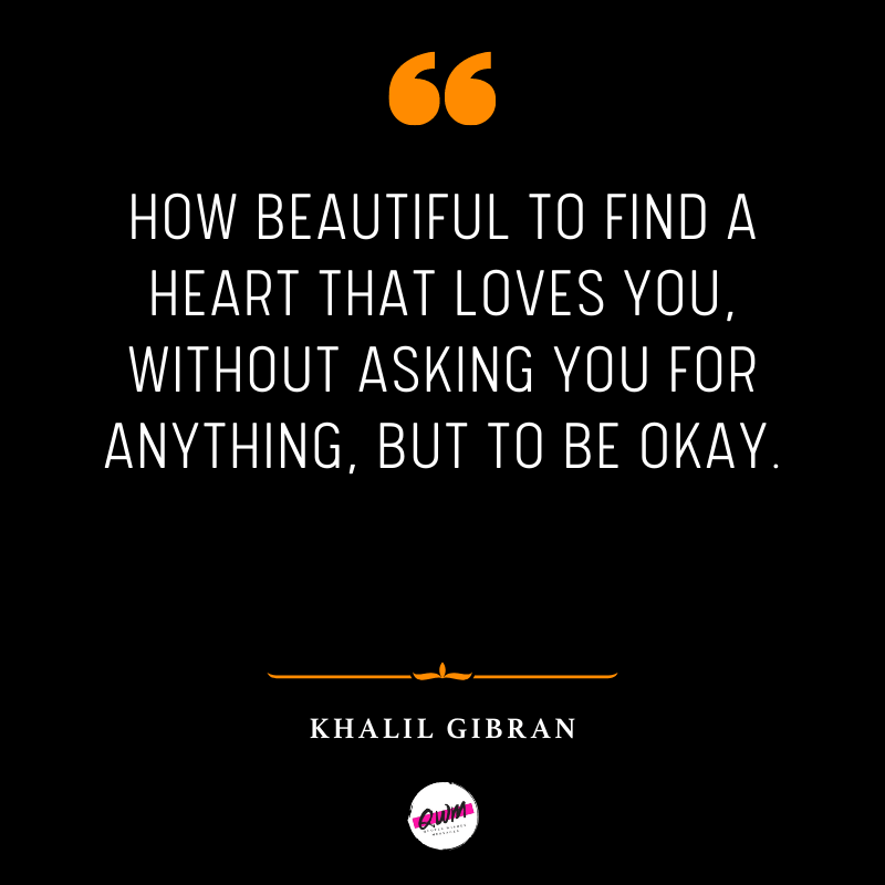 Khalil Gibran Quotes About Love