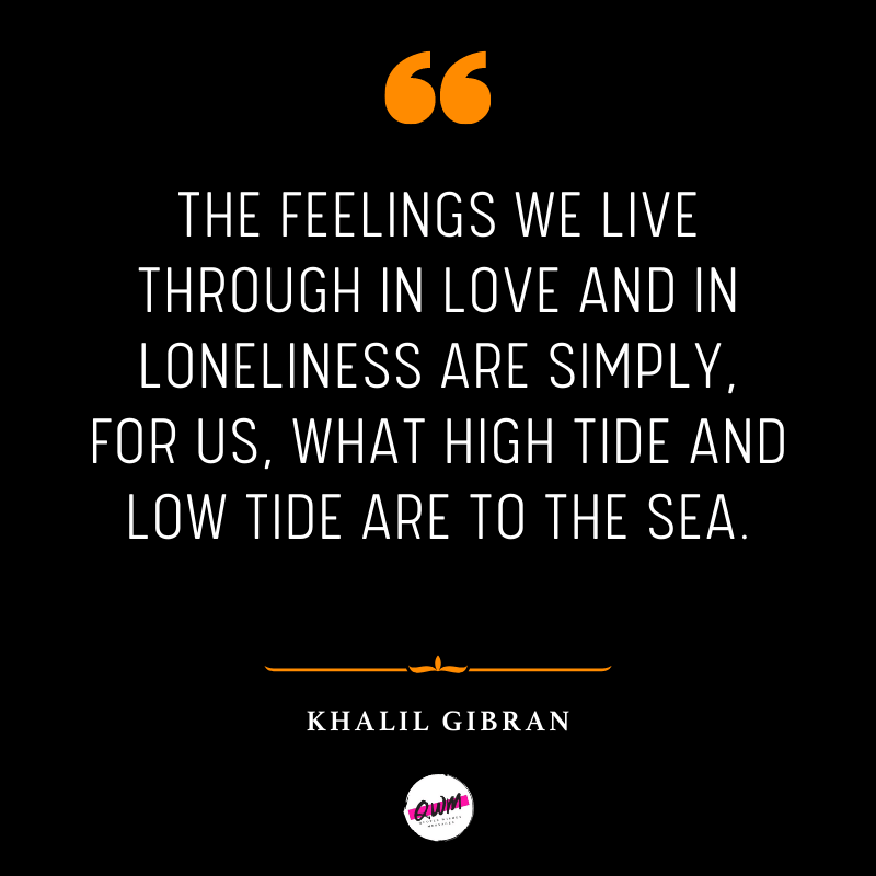 Khalil Gibran Quotes About Love