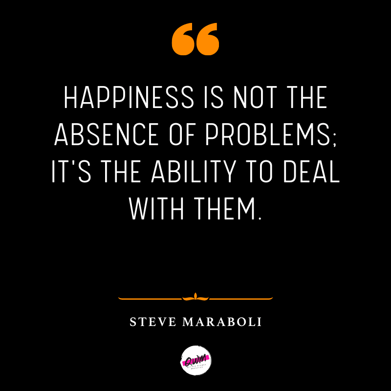 Steve Maraboli Quotes