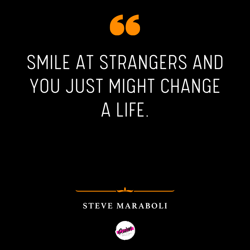 Steve Maraboli Quotes