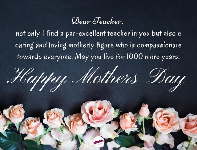 Happy Mothers Day Messages for Teacher