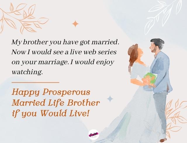 Funny Wedding Wishes for Brother