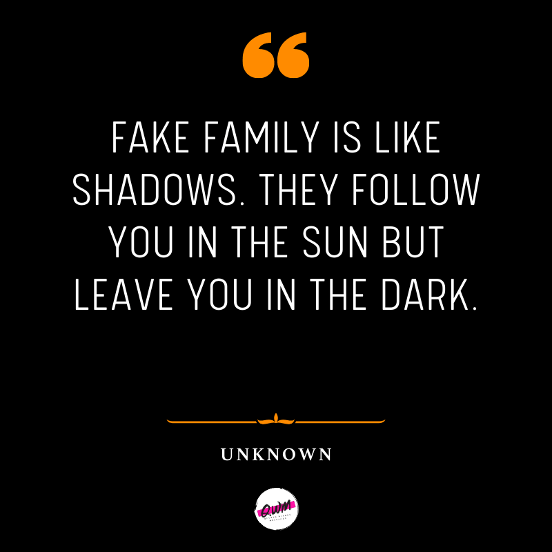 fake family quotes images