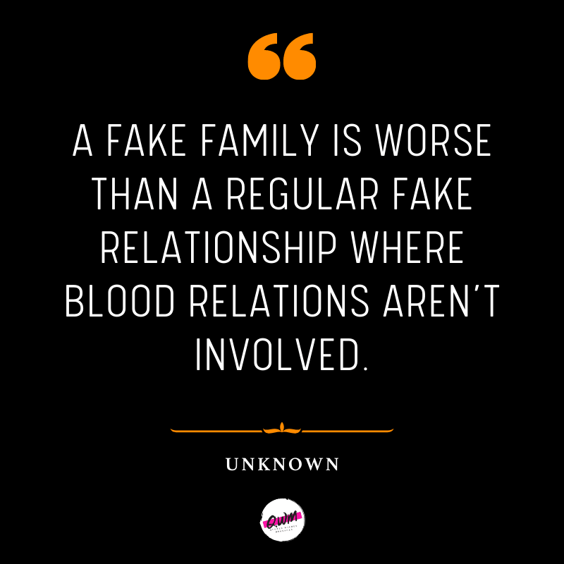 fake family quotes