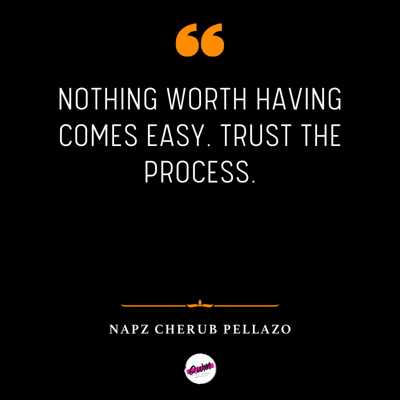 Trust The Process Quotes