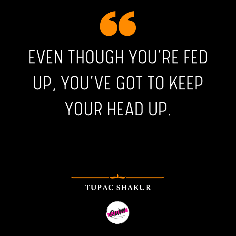 motivational Keep Your Head Up Quotes