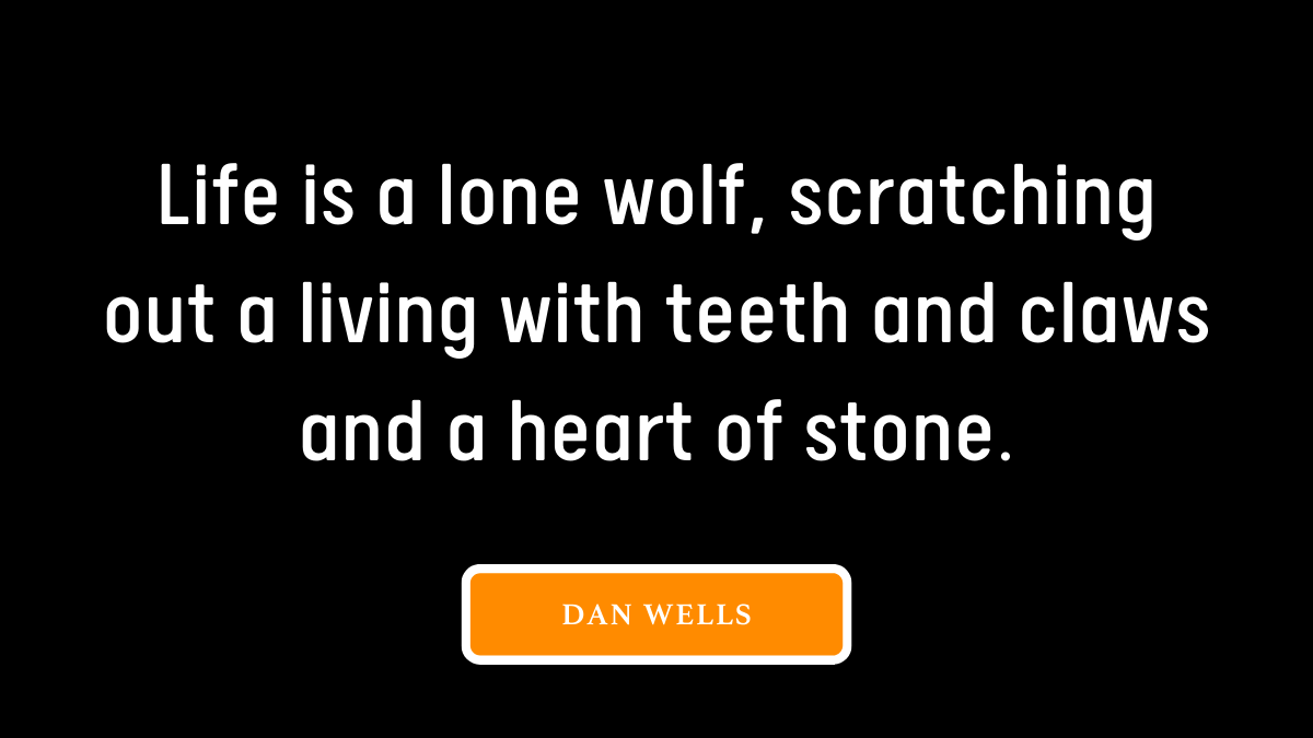 Lone Wolf Quotes