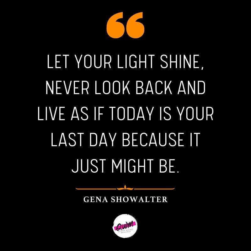 Glow Quotes