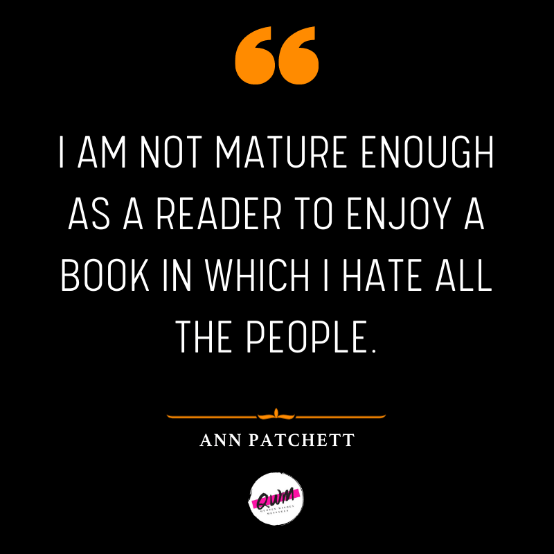 I am not mature enough as a reader to enjoy a book in which I hate all the people.