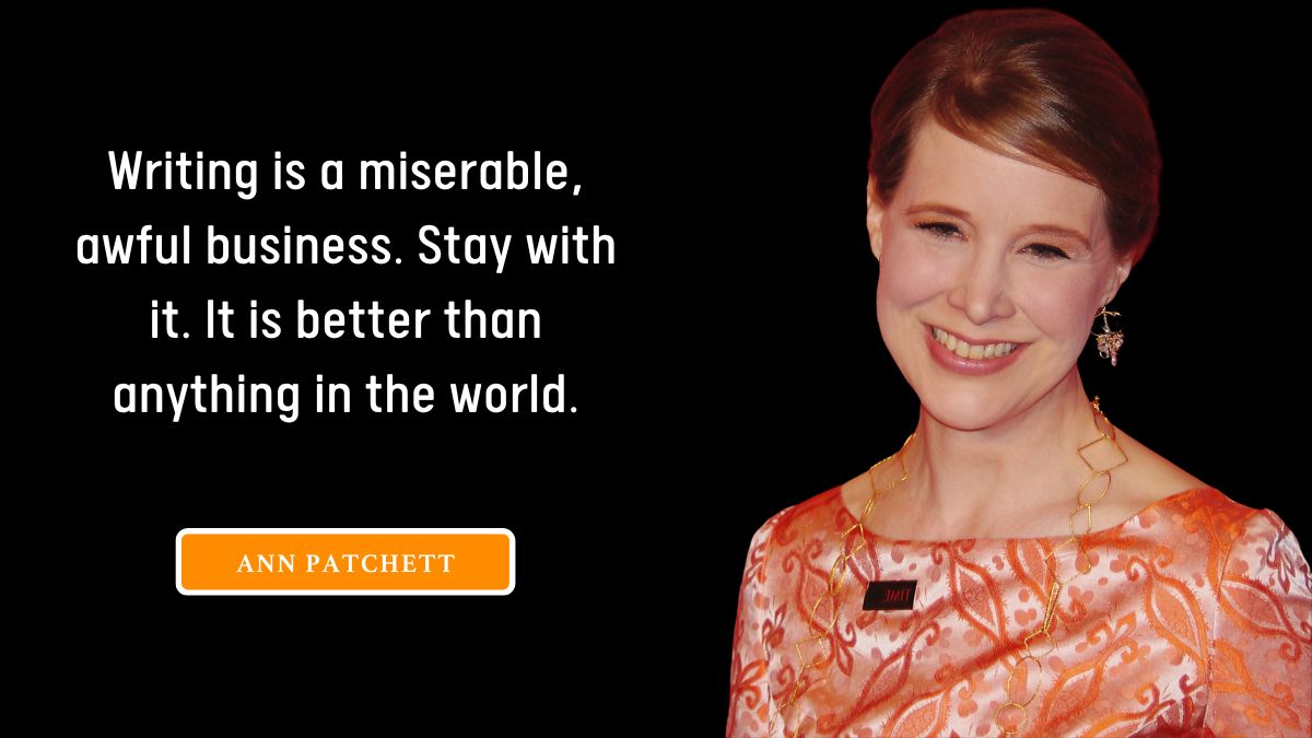 Top 50+ Ann Patchett Quotes and Sayings with Images