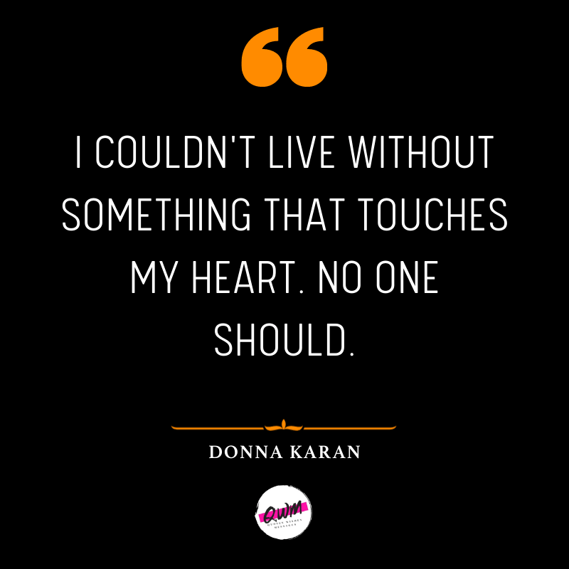 Top 40 Donna Karan Quotes and Sayings with Images